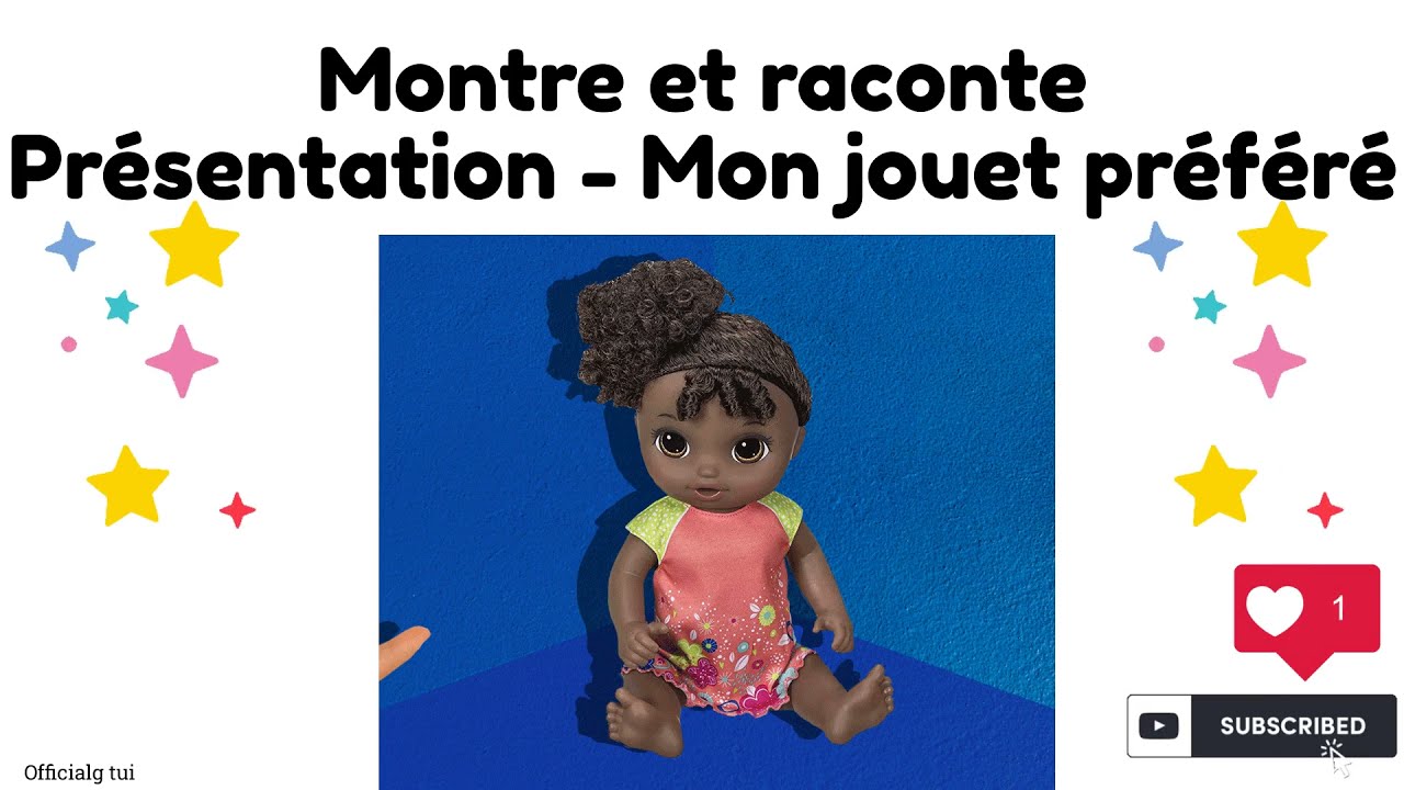 Presentation: My favorite toy - Mon jouet préféré