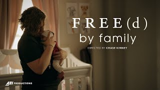 FREE(d) by Family — Full Documentary | AEI PRODUCTIONS