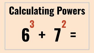 How to Calculate Powers (Exponents Made Easy)