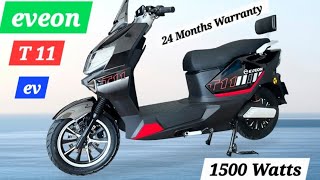 Eveon T11 Electric Scooty. 1500 Watts Electric Best Scooter
