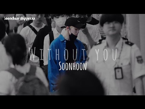 SEVENTEEN {Soonhoon} Hoshi | Woozi // Without you #2