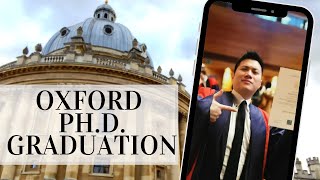 My University of Oxford Ph.D. Graduation | Vlog of DPhil Graduation at Oxford University