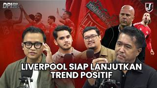 Download Lagu LIVERPOOL READY TO CONTINUE POSITIVE TREND MP3