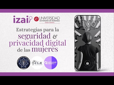 Estrategias para la Seguridad y Privacidad digital de las mujeres