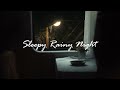 A Rainy Night, Sounds for Sleeping | Sleep and Relaxation |