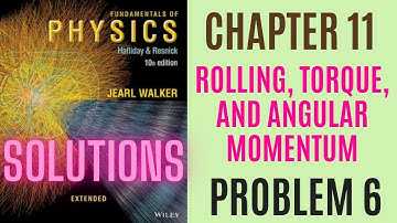 Halliday resnick chapter 11 problem 6 solution | Fundamentals of physics 10e solutions