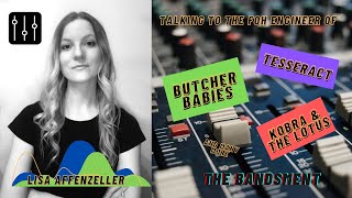 Talking to FOH engineer of Butcher Babies, TesseracT, Kobra and the Lotus, etc. — Lisa Affenzeller