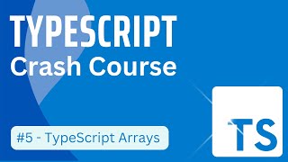 TypeScript Tutorial in Hindi #5 - TypeScript Arrays