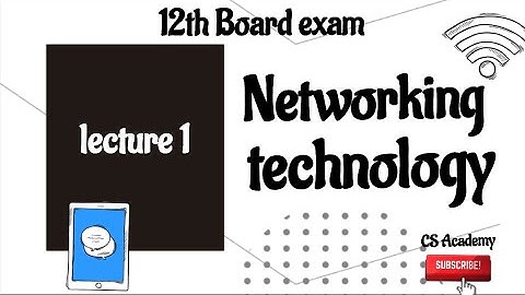 12th HSC | Networking technology | introduction | lecture 1