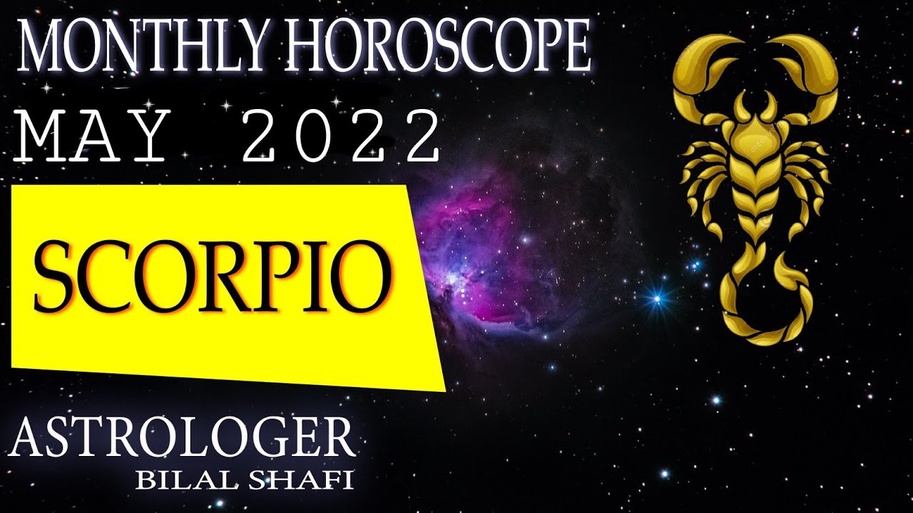 Scorpio zodiac sign astrology 2022 | Astrologer BILAL SHAFI - YouTube