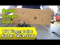 DIY Finger Joint Jig for Table Saw DIY Finger Joint Jig for Table Saw