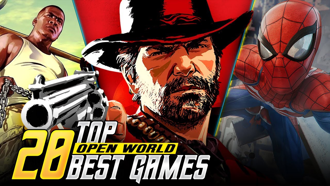 Top 20 Best Open World Video Games of All Time - YouTube