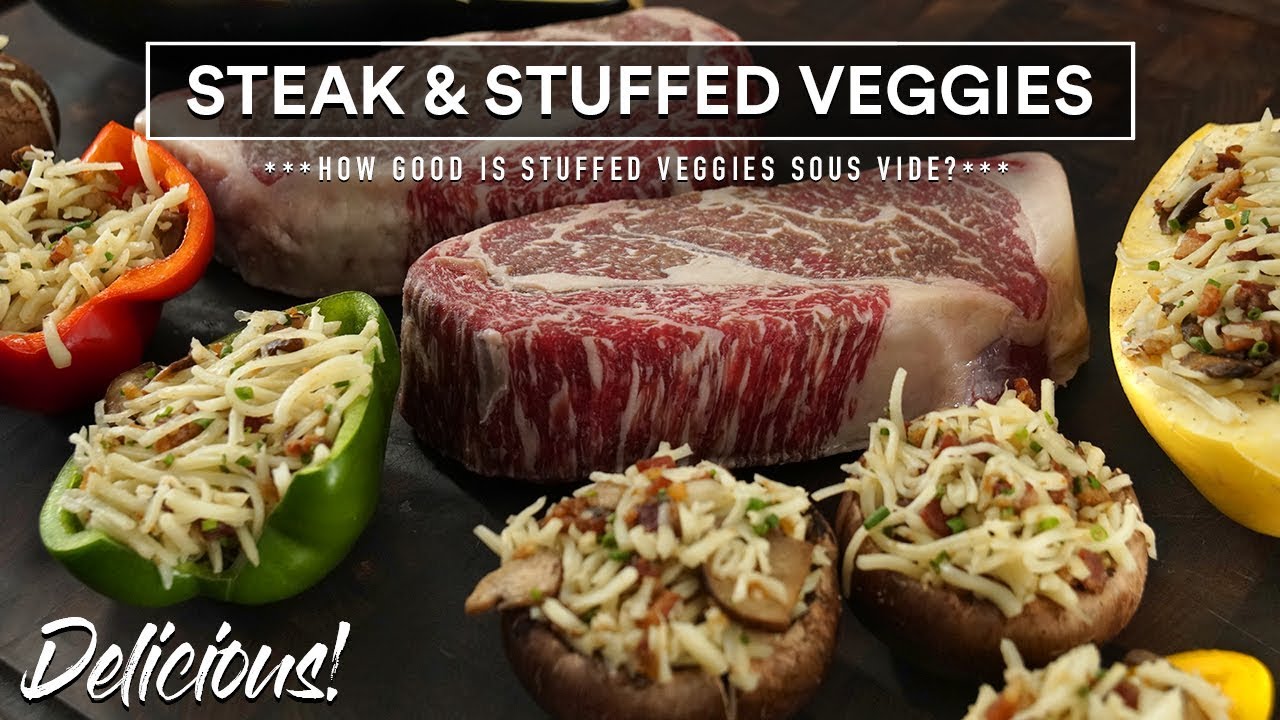 STEAKS and Stuffed VEGETABLES Experiment | Sous Vide Everything