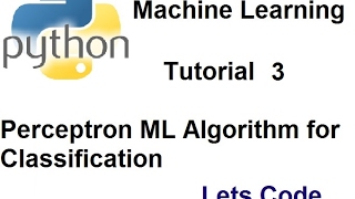 Perceptron Classification Algorithm in python part 3