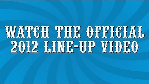 Official Lolla 2012 Line-up Video