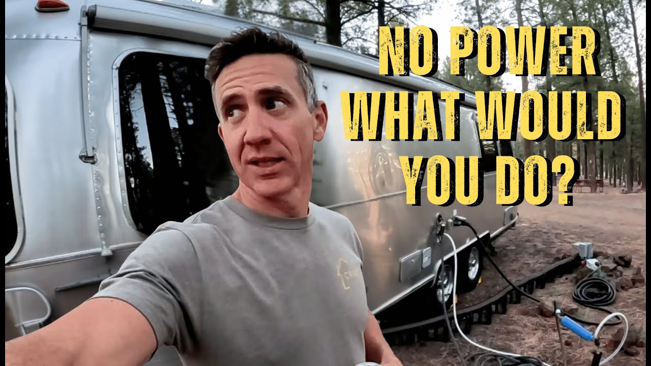 Airstream Travel Reality: Power Outage + Unlevel Sites + Long Drive Days
