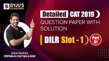 Detailed CAT 2019 Question Paper with Solution | DILR | Part 1 | CAT Previous Year Question Papers