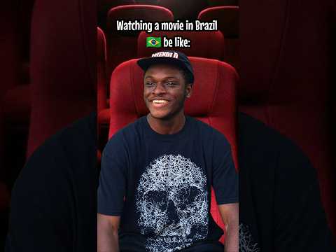 What S It Like To Watch A Movie In Brazil
