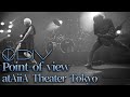 DIV / Point of view atAiiA Theater Tokyo