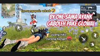 Ipno By One Sama Ayank Niko No Glowal Tapi Dia Curang Banget