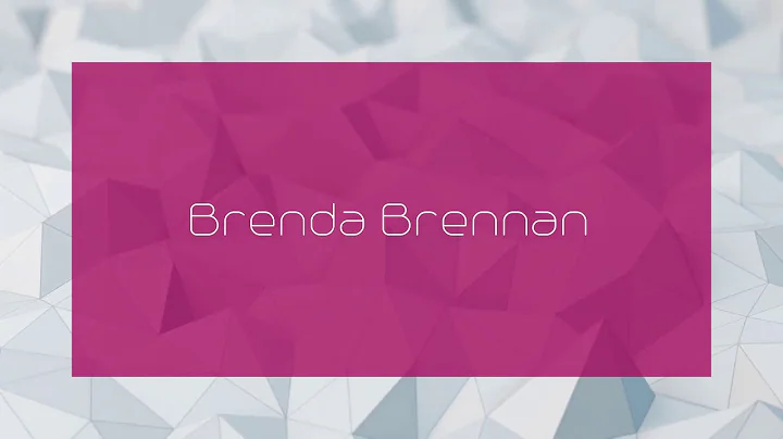 Brenda Brennan - appearance