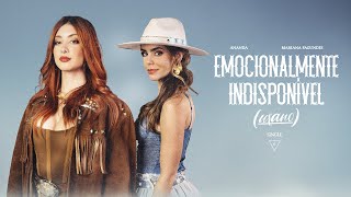 Ananda, Mariana Fagundes - Emocionalmente Indisponível Urano - Official Music Video