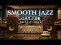 Smooth Jazz & Soul R&B 24/7 &ndash; Midnight Jazz Lounge | Relaxing Instrumental Vibes