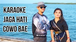 KARAOKE JAGA HATI (COWO BAE ) LINTANG RAINA 2