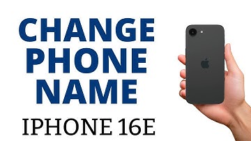 How to CHANGE the NAME of the iPHONE 16e!