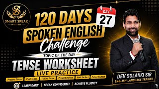 LIVE Tenses Practice &amp; Worksheet Solve! 📝 | 120 Days Transformation Challenge 🚀