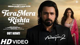 Tera Mera Rishta (Reprised) | Awarapan 2 | New Song 2026 | Emraan Hashmi | Disha Patani | New Song screenshot 3