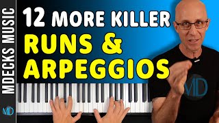 Transform Your Piano Playing with 12 Killer Arpeggio Runs. Jazz Piano Tutorials #jazzpianolessons