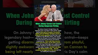 When Johnny Carson Lost Control During Dangerous Flirting #shorts