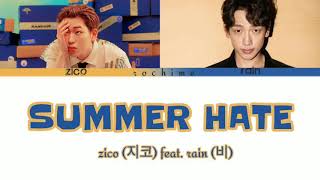 (지코)Zicofeat.(비)Rain -SUMMER HATE