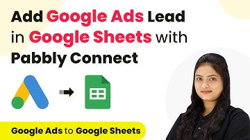 How to Add Google Ads Lead in Google Sheets with Pabbly Connect | Google Ads Lead to Google Sheets