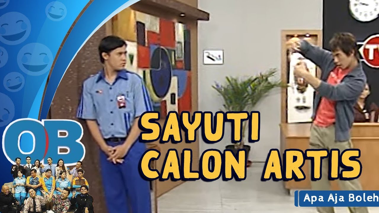 SAYUTI CALON ARTIS | OB (OFFICE BOY) 67
