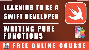 #49 Swift Programming  - Writing Pure Functions