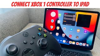 Connect Xbox 1 Controller To iPad