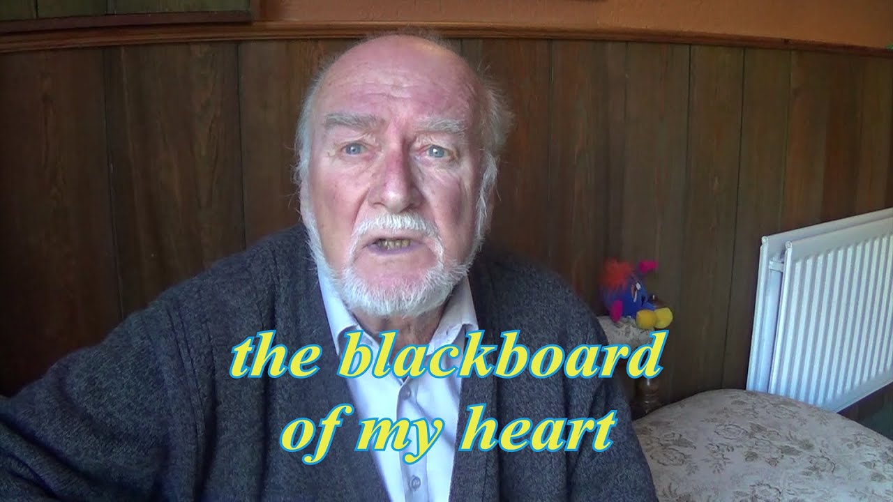 Blackboard of my heart