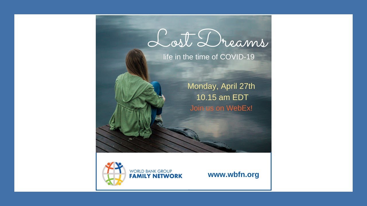 Lost Dreams dealing with grief in the time of COVID19 April 27, 2020