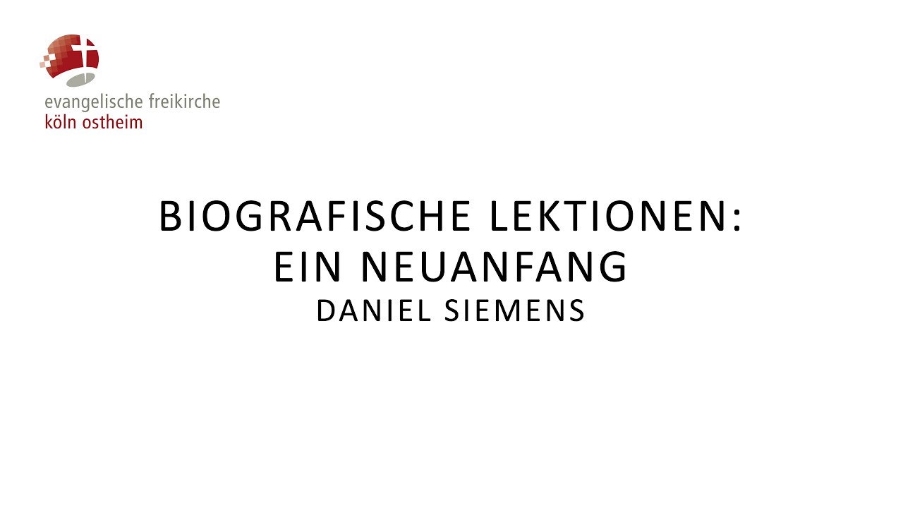 biografische-lektionen-ein-neuanfang-daniel-siemens-youtube