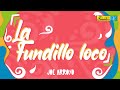 Joe Arroyo - La Fundillo Loco /Discos Fuentes