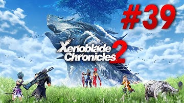 Xenoblade Chronicles 2 Switch Playthrough with Chaos part 39: VS Cunning Saggie