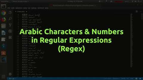 Arabic Characters & Numbers in Regular Expressions