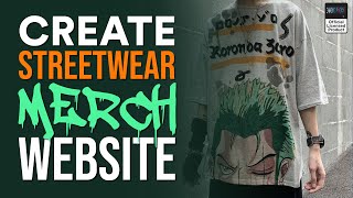 How to Create A Free Streetwear Merch Website (2025) screenshot 5