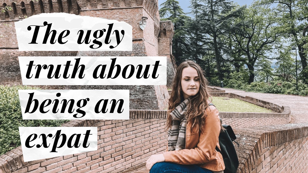 THE UGLY TRUTH ABOUT MOVING ABROAD