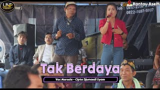 TAK BERDAYA - Marsela (Djunaedi Syam) NEW REMIX - LIVE DESA RANTAU ASEM