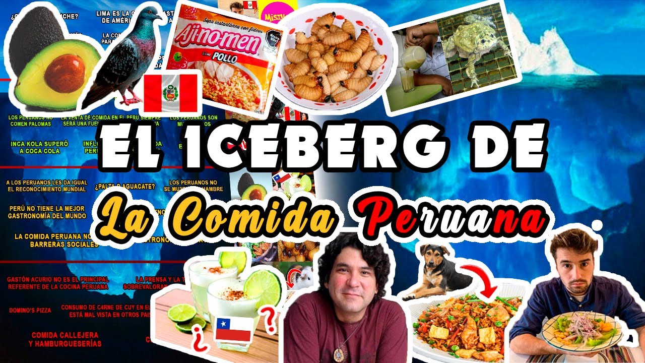 El Iceberg de la COMIDA PERUANA