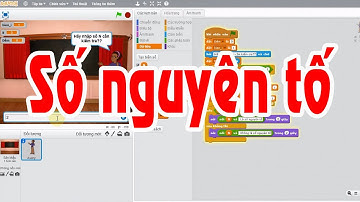 Giải các bài Pascal cơ bản bằng scratch: Bài 3 - Kiểm tra số N có phải là số nguyên tố?