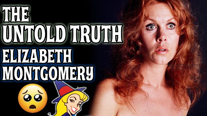 THE UNTOLD TRUTH   ELIZABETH MONTGOMERY